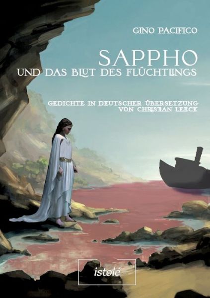 Cover for Gino Pacifico · Sappho und das Blut des Flüchtlings (Bok) (2022)