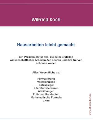 Cover for Wilfried Koch · Hausarbeiten leicht gemacht (Paperback Book) (2015)