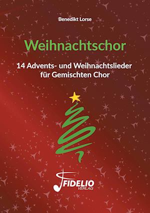 Cover for Benedikt Lorse · Weihnachtschor (Paperback Book) (2017)