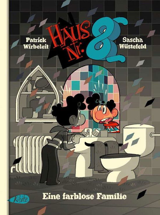 Cover for Wirbeleit · Haus Nr. 8. Eine farblose Fam (Bok)