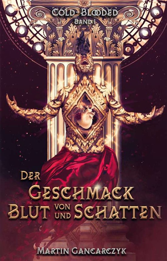 Cover for Gancarczyk · Cold-Blooded: Der Geschmack (Bok)
