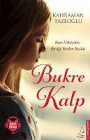 Cover for Kahraman Tazeoglu · Bukre Kalp (Paperback Book) (2018)