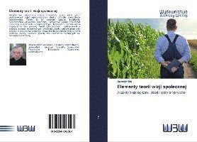 Cover for Bib · Elementy teorii wizji spolecznej (Book)