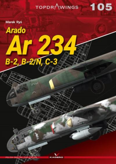 Cover for Marek Rys · Arado Ar 234: B-2,B-2/N, C-3 - Top Drawings (Paperback Book) (2021)