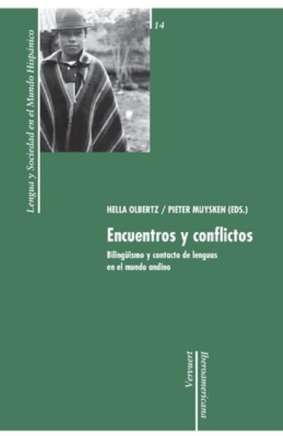 Encuentros y Conflictos - Hella Olbertz - Książki - Iberoamericana Editorial Vervuert - 9788484892021 - 21 czerwca 2021