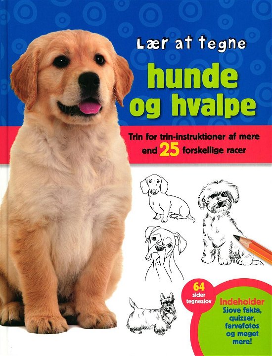 Lær at tegne hunde - Robbin Cuddy - Boeken - Carlsen - 9788711563021 - 19 september 2016