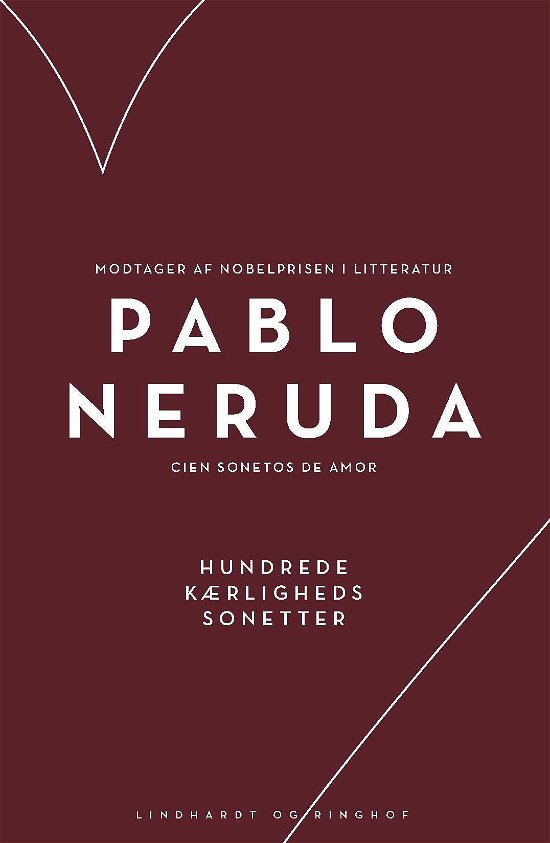 Cover for Pablo Neruda · Hundrede kærlighedssonetter (Heftet bok) [2. utgave] (2018)