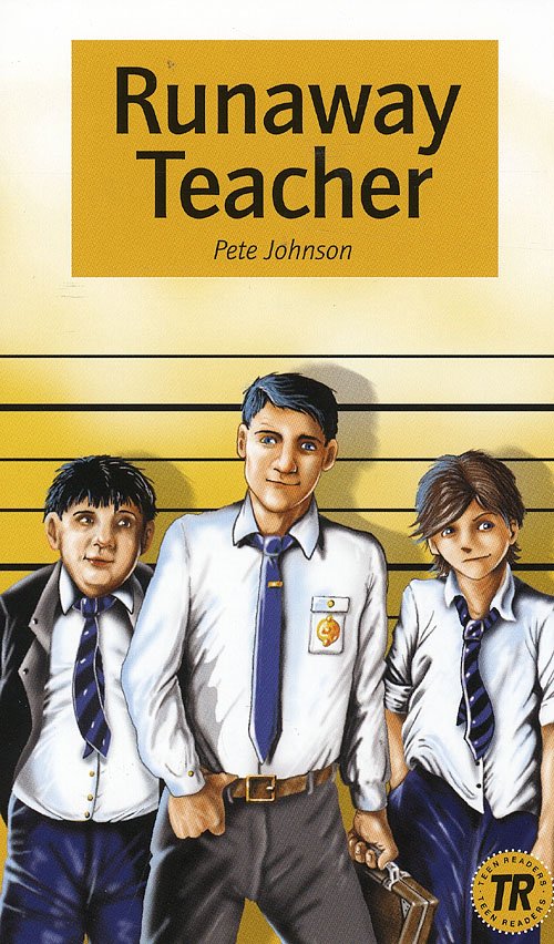 Cover for Pete Johnson · Teen Readers: Runaway Teacher, 1 (Sewn Spine Book) [1º edição] (2008)
