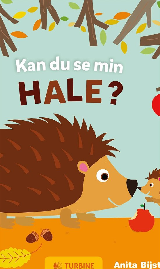 Cover for Anita Bijsterbosch · Kan du se min hale? (Hardcover Book) [1. Painos] (2016)