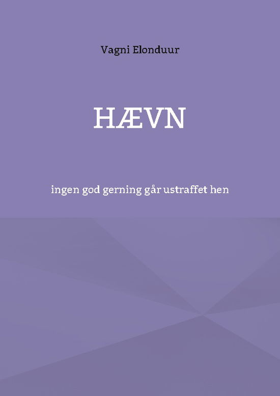 Cover for Vagni Elonduur; Vagni Elonduur · Hævn (Paperback Book) [1st edition] (2024)