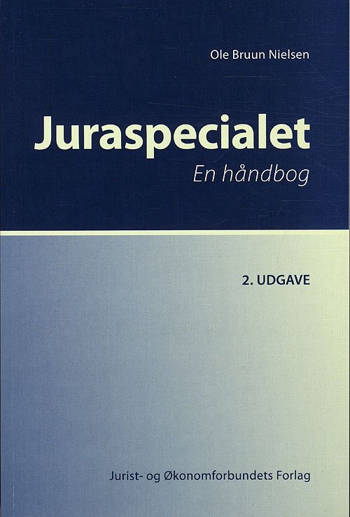 Cover for Ole Bruun Nielsen · Juraspecialet   en håndbog (Heftet bok) [2. utgave] (2011)