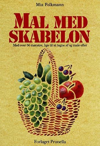 Cover for Mia Folkmann · Mal med skabelon (Sewn Spine Book) [1st edition] (1992)