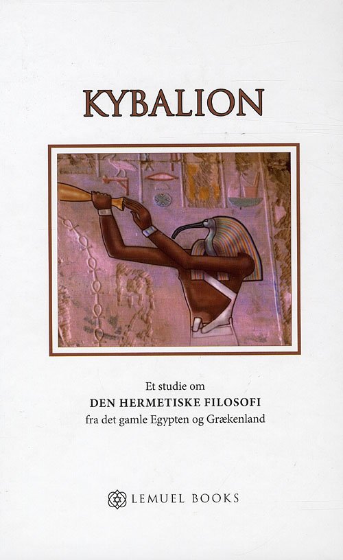 Cover for Kybalion (Bound Book) [1.º edición] [Indbundet] (2009)