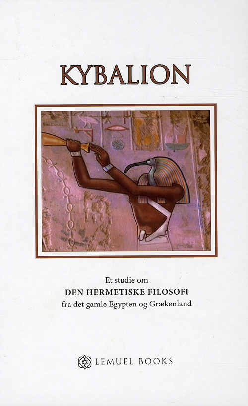 Cover for Kybalion (Gebundesens Buch) [1. Ausgabe] [Indbundet] (2009)