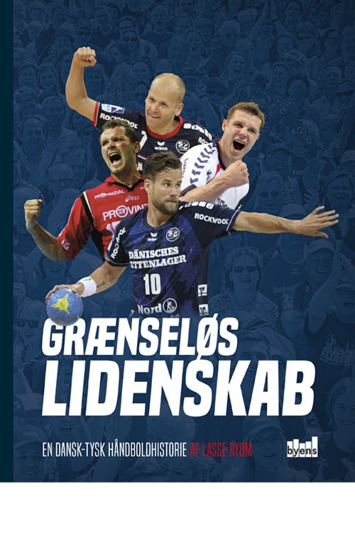 Cover for Lasse Ryom · Grænseløs Lidenskab (Hardcover bog) (2017)