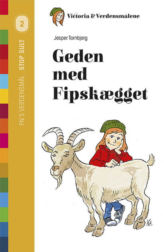 Cover for Jesper Tornbjerg · Victoria &amp; Verdensmålene: Geden med Fipskægget (Book) [1.º edición] (2018)