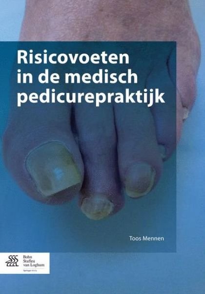 Cover for Toos Mennen · Risicovoeten in de medisch pedicurepraktijk (Paperback Bog) (2015)