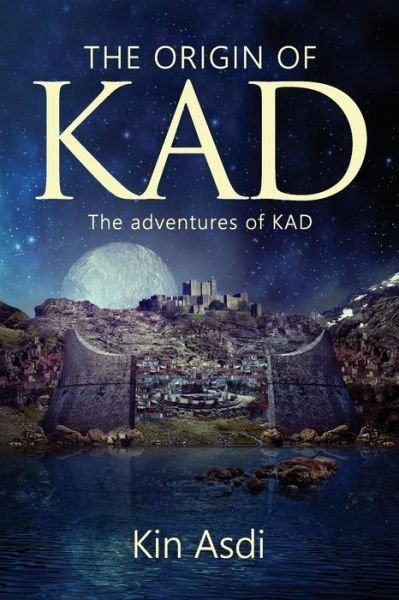 Cover for Victor Vergeer · The origin of KAD (Paperback Book) (2015)