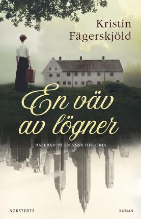 Cover for Kristin Fägerskjöld · En väv av lögner (Bound Book) (2023)