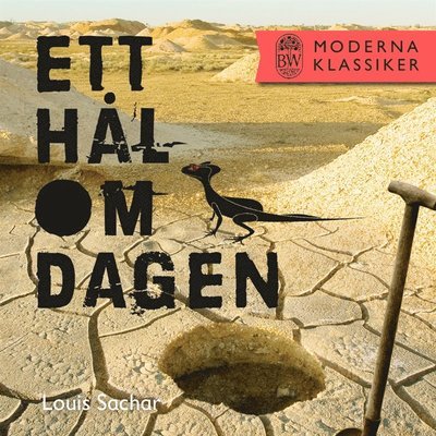 Cover for Louis Sachar · Ett hål om dagen (Audiobook (MP3)) (2016)