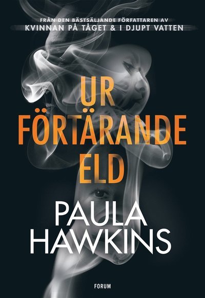 Cover for Paula Hawkins · Ur förtärande eld (ePUB) (2021)