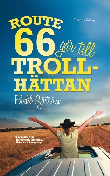Cover for Bodil Sjöström · Route 66 går till Trollhättan (ePUB) (2012)