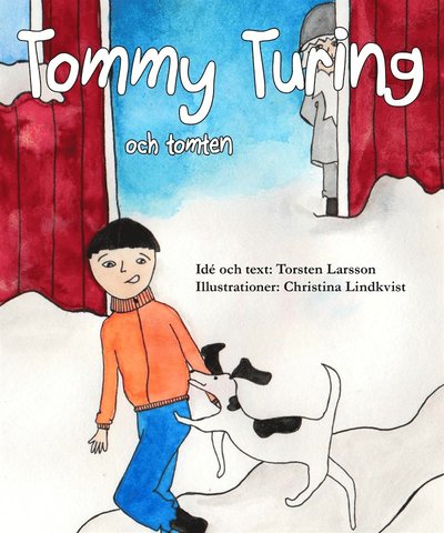 Cover for Torsten Larsson · Tommy Turing och tomten (ePUB) [Ned edition] (2013)