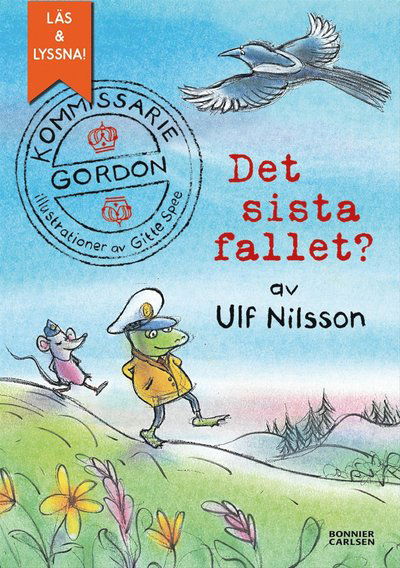 Cover for Ulf Nilsson · Kommissarie Gordon: Kommissarie Gordon. Det sista fallet? (e-bok + ljud) (ePUB) (2019)