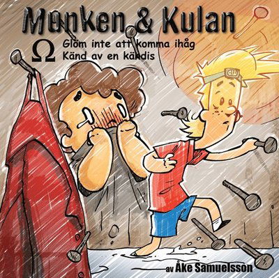 Cover for Åke Samuelsson · Munken &amp; Kulan Omega. Glöm inte att komma ihåg+Känd av en kändis (CD) (2017)