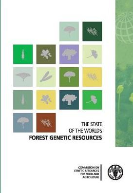 Cover for Food and Agriculture Organization of the United Nations · The State of the World's Forest Genetic Resources (Hardcover Book) (2014)