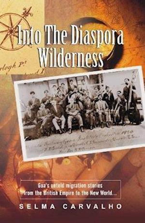 Cover for Selma Carvalho · Into the Diaspora Wilderness (Paperback Book) (2014)