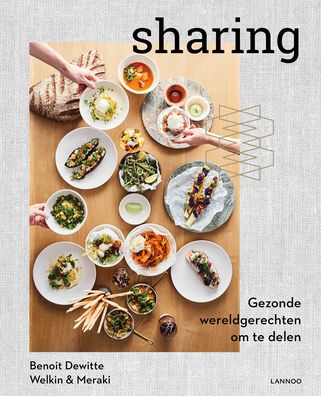 Cover for Benoit Dewitte · Sharing: Inspired Recipes for Office and Home (Hardcover Book) (2020)