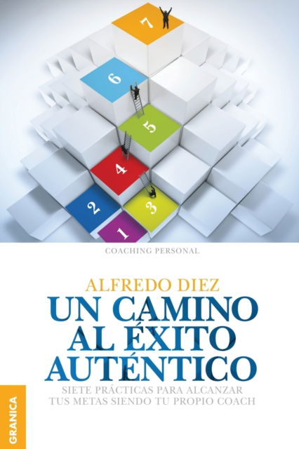 Cover for Alfredo Diez · Un Camino al exito autentico (Paperback Book) (2014)