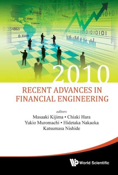 Cover for Masaaki Kijima · Recent Advances In Financial Engineering 2010 - Proceedings Of The Kier-tmu International Workshop On Financial Engineering 2010 (Hardcover bog) [2010 edition] (2011)