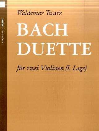 Cover for JS Bach · Bach,js:duette,f.2 Vl.sppt.n202 (Bok)