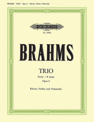 Cover for Johannes Brahms · Piano Trio No. 1 in B Op. 8 (Bog) (2022)