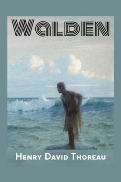 Cover for Henry David Thoreau · Walden: Illustrated* (Paperback Bog) (2022)