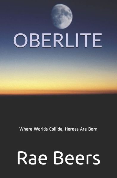 Cover for Rae Beers · Oberlite (Paperback Book) (2020)