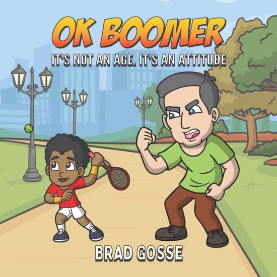 Cover for Brad Gosse · OK Boomer (Paperback Book) (2020)