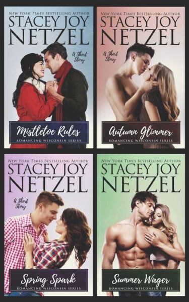 Cover for Stacey Joy Netzel · Romancing Wisconsin Bonus Short Stories (Paperback Book) (2020)