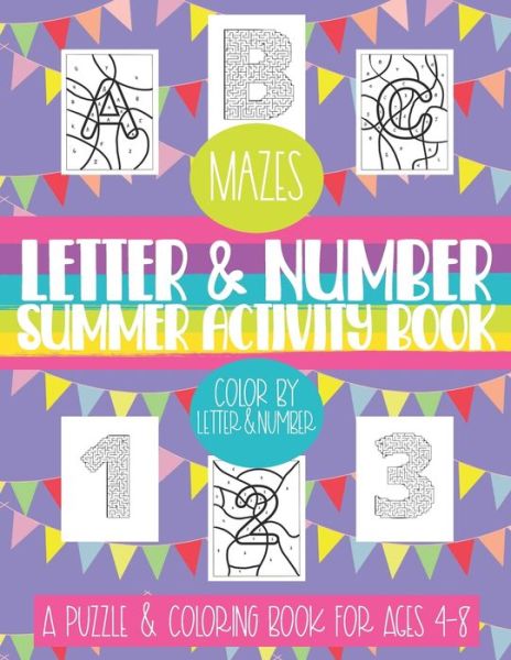 Cover for Laura Akins · Letter &amp; Number Summer Activity Book (Paperback Book) (2020)