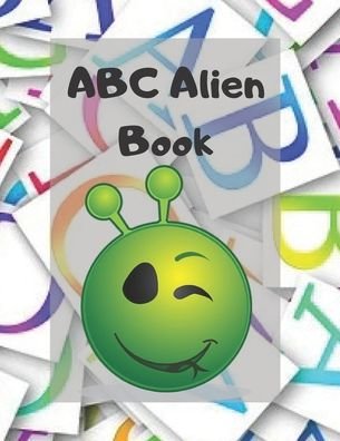 Cover for Big Kid · ABC Alien Book (Taschenbuch) (2020)