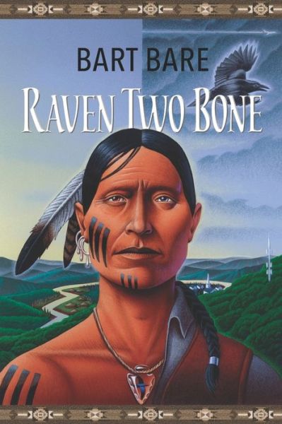 Cover for Bart Bare · Raven Two Bone (Paperback Book) (2020)