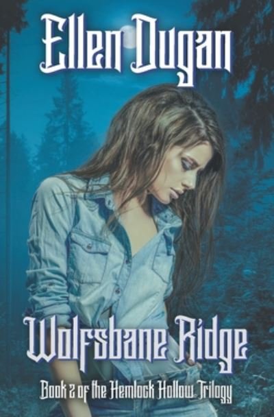 Cover for Ellen Dugan · Wolfsbane Ridge (Paperback Book) (2020)