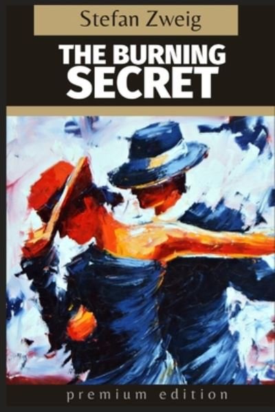Cover for Stefan Zweig · The Burning Secret (Paperback Bog) (2020)