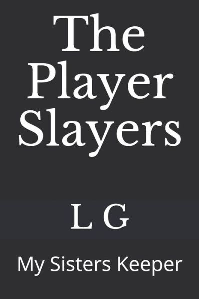 Cover for Mansur Nuri · The Player Slayers (Pocketbok) (2020)