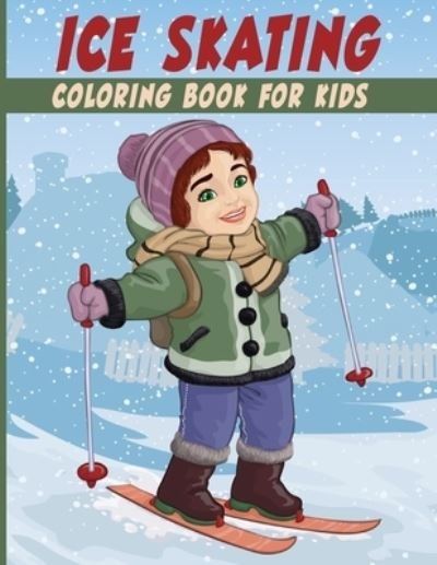 Cover for Focus Coloring Cave · Ice Skating Coloring Book for Kids (Pocketbok) (2020)