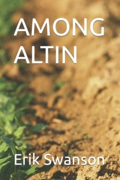 Cover for Erik Swanson · Among Altin (Book) (2021)