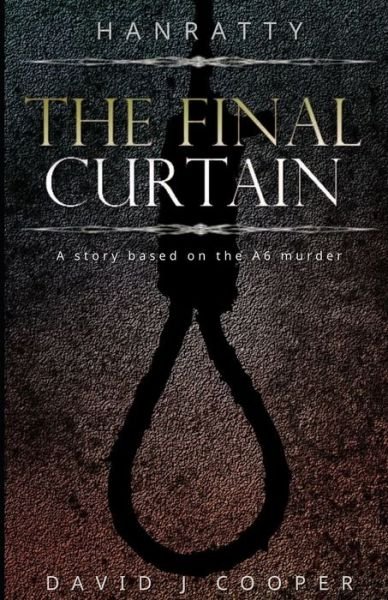 Cover for David J Cooper · Hanratty - The Final Curtain (Taschenbuch) (2021)