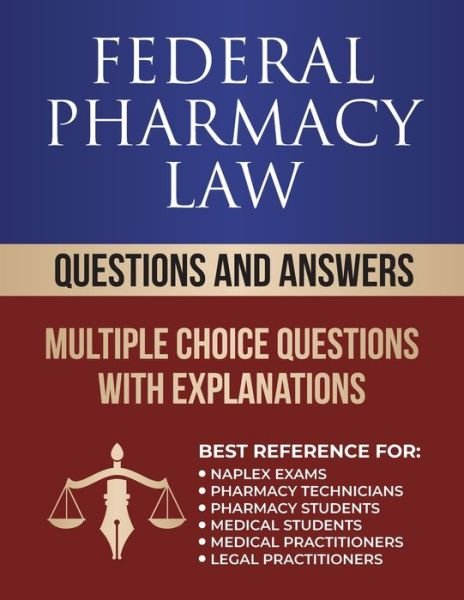 Cover for Rx Pharmacy Exam · Federal Pharmacy Law Questions and Answers: Multiple Choice Questions (Pocketbok) (2022)